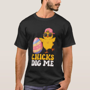 T-shirt Costume drôle de jour de Pâques Chicks Dig Me Fill