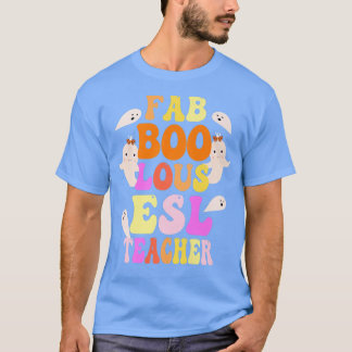 T-shirt Costume Faboolous ESL Enseignant Ceci Est Mon Éffr