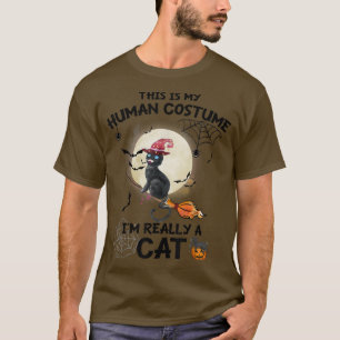 T-shirt Costume humain Je suis vraiment un chat Broomstick