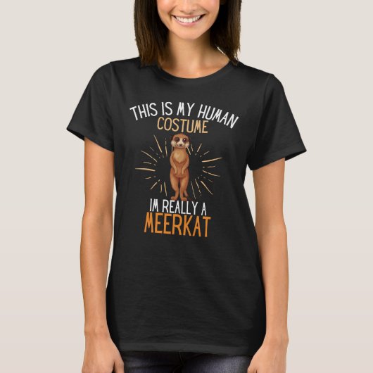 T-shirt Costume Humain Je Suis Vraiment Une Fête Meerkat (Devant)