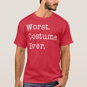 T-shirt Costume le plus mauvais jamais drôle Halloween