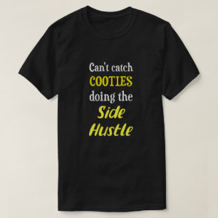 T-shirt Côté Hustle Cooties Neon Yellow Text Uni.