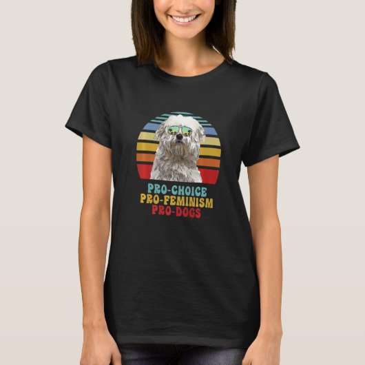 T-shirt Coton De Tulear Pro Choice Pro Feminism Pro Dogs (Devant)