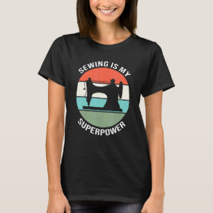 T-shirt Coudre Quilting Seamstress Coudre est ma superpuis