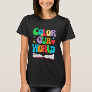 T-shirt Couleur Notre Monde Lecture Été 2025 Créativité En