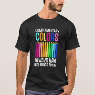 T-shirt Couleurs complémentaires Belles choses Peintre ens
