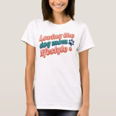 T-shirt Couleurs personnalisées Cadeau Aimer le chien Mama (Devant)