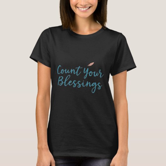 T-shirt Count Your Blessings – Insrational Faith Christian (Devant)