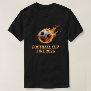 T-shirt Coupe de Football Feu Coupe du Monde 2026 Ballon d
