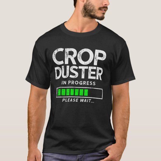 T-shirt Coupe Duster En Cours Veuillez Attendre... Pilote  (Devant)