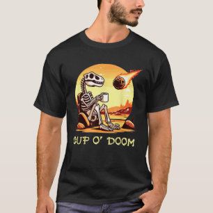 T-shirt Coupe O Doom Dinosaur Skeleton Café Meteor Apocaly