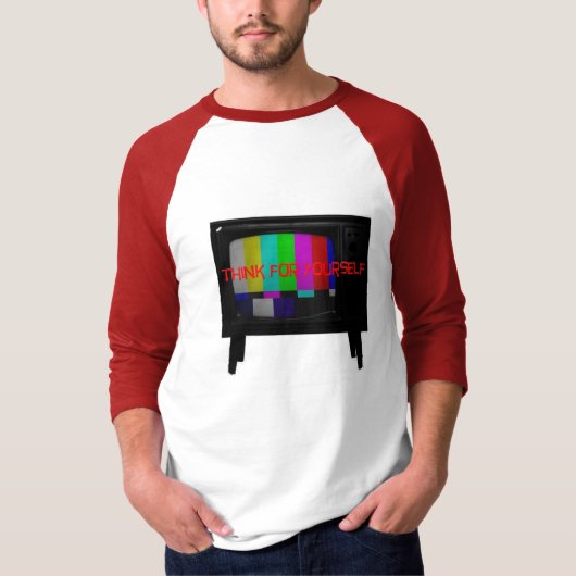 T-shirt Coupez la TV, pensez pour vous-même (Devant)