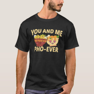 T-shirt Couple Amoureux Soupe Vietnamienne Toi Et Moi Pho