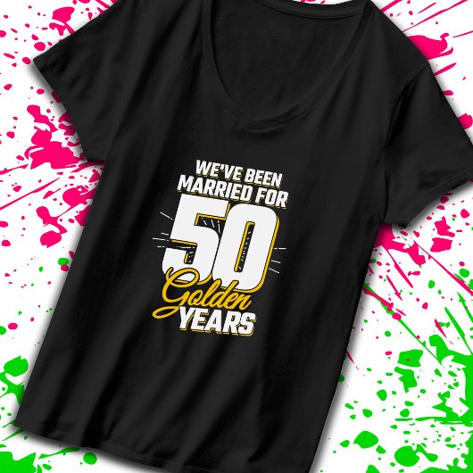 T-shirt Couple marié 50 ans 50e anniversaire de Mariage