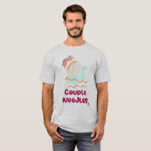 T-shirt Couple Noodles Funny Ramen Design Humour (Devant entier)