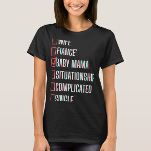 T-shirt Couple Valentine's Day Baby Mama Femme Femme Femme