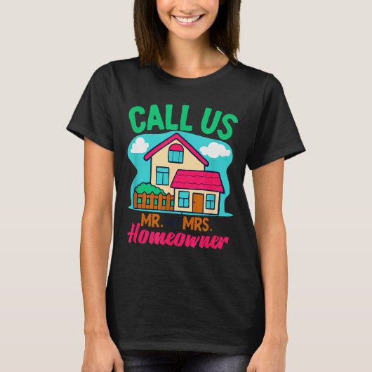 T-shirt Couples Homeowner New Home Owner (Devant)