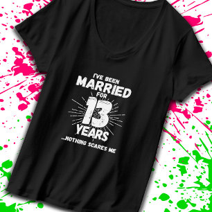 T-shirt Couples Mariés 13 Ans Drôle 13e Anniversaire