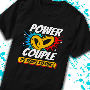 T-shirt Couples Mariés 25 Ans de Mariage - 25 Ans de Force