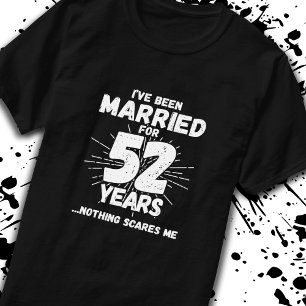 T-shirt Couples mariés 52 ans drôle 52e anniversaire
