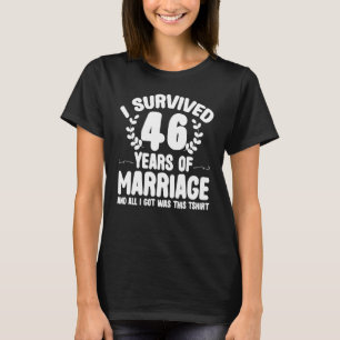 T-shirt Couples mariés de 46 ans survécus 46e Anniversa