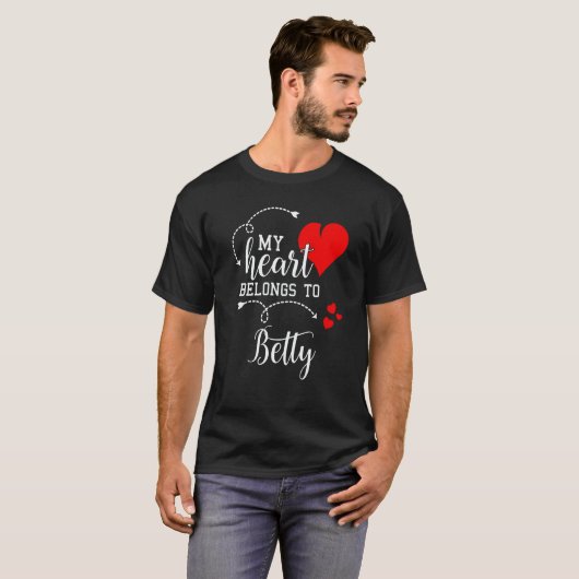 T-shirt Couples Matching My Heart Belong to Betty My Love (Devant entier)