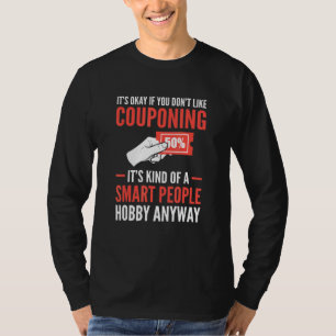 T-shirt Couponer extrême C'est bon si vous n'aimez pas Cou