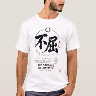 T-shirt Courage de poursuivre l'affirmation de soi paisibl
