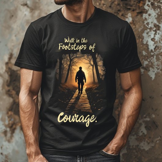T-shirt Courageous Faith Quote Tee | Spiritual Motivation 
