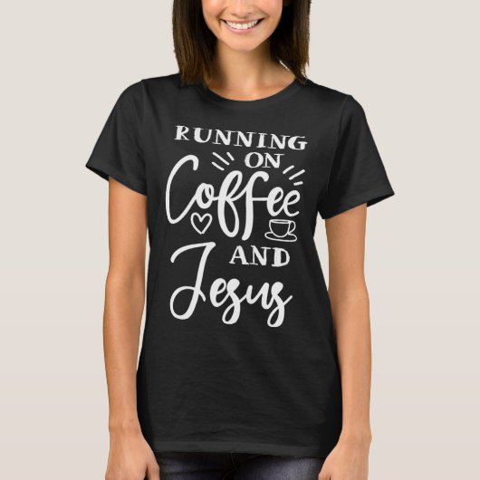 T-shirt courant sur le café et Jésus église chrétienne de (Devant)