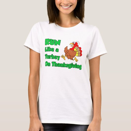 T-shirt Courez Comme La Turquie À Thanksgiving (Devant)