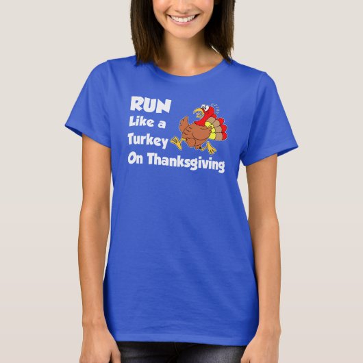 T-shirt Courez comme la Turquie le thanksgiving (SUR (Devant)