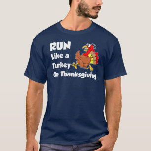 T-shirt Courez comme la Turquie le thanksgiving (SUR