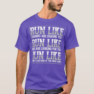 T-shirt Courez Comme Les Zombies Vous Poursuivent Marathon