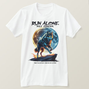 T-shirt Courez Seul. Règle pour toujours - Conception lége