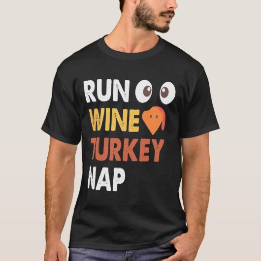 T-shirt Courez Vin Turquie Nap Drôle Thanksgiving Dîner Tr (Devant)