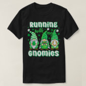 T-shirt Courir Avec Mes Gnomies Lucky Irish Clovers St Pat (Design devant)