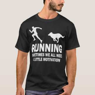T-shirt Courir Drôle Parfois Nous Avons Tous Besoin D'Un P
