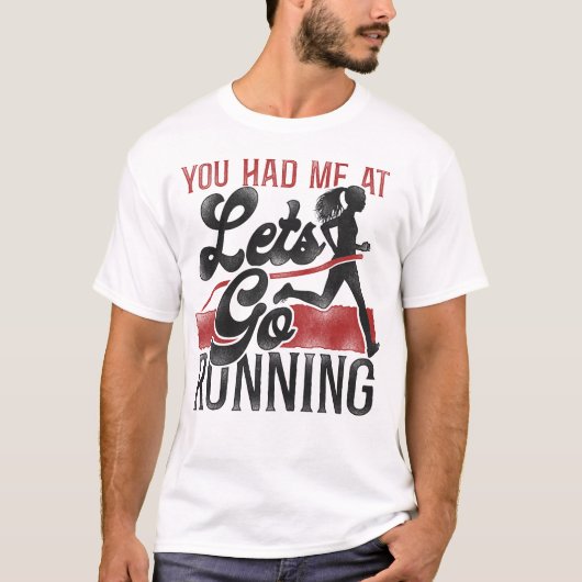 T-shirt Courir Jogging Tu M'Avais Dans "Allons Courir" (Devant)