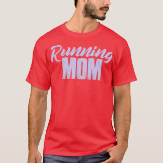 T-shirt Courir Maman Coureur Cadeau Femme Coureur Maman Fi