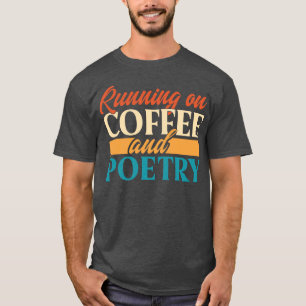 T-shirt Courir Sur Café Et Poésie