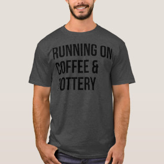 T-shirt Courir sur le café et la poterie