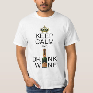 T-shirt Couronne à bijoux Gardez le calme et buvez du vin