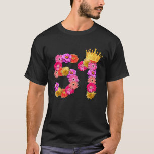 T-shirt Couronne de fleurs pour les 51 ans des femmes C'es