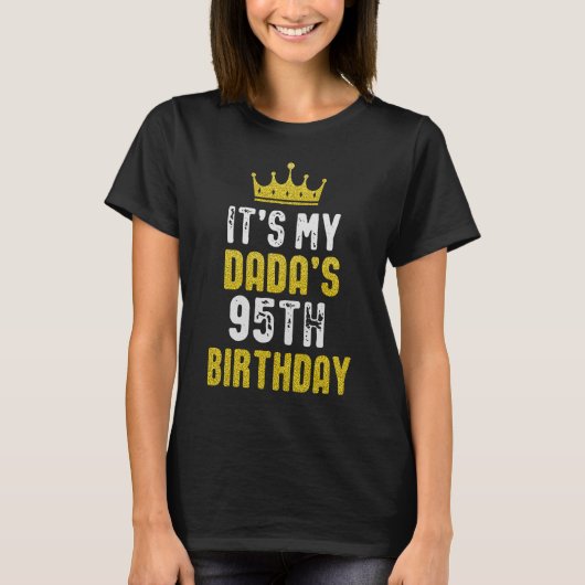 T-shirt Couronne Jaune 95e Anniversaire Pour Dada De Fils  (Devant)