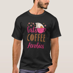 T-shirt Cours d'aérobic de café pour chats