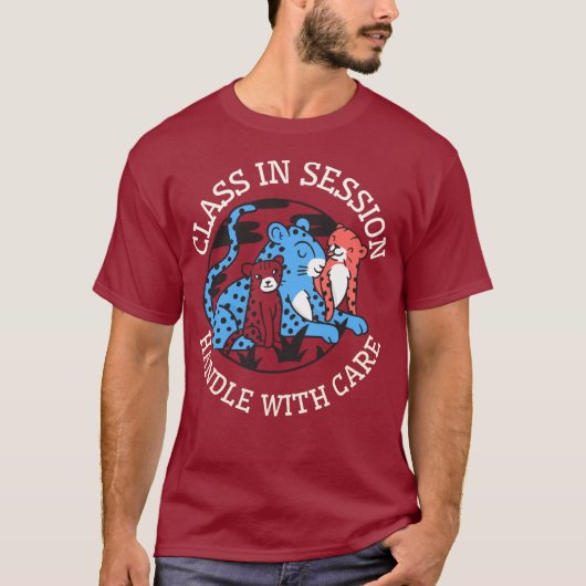 T-shirt Cours en session à manipuler avec soin Enseignant (Devant)