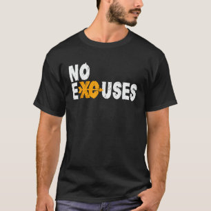 T-shirt Course à pied cross-country sans excuses pour les