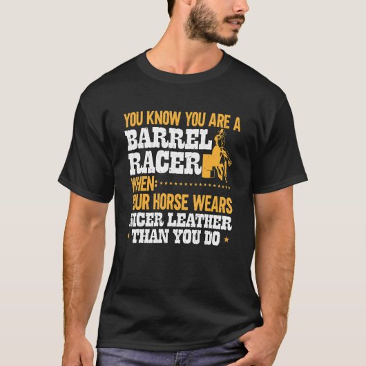 T-shirt Course de barils de chevaux Vous savez que vous êt (Devant)