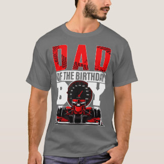 T-shirt Course de voiture Papa of Birthday Boy Formula rac